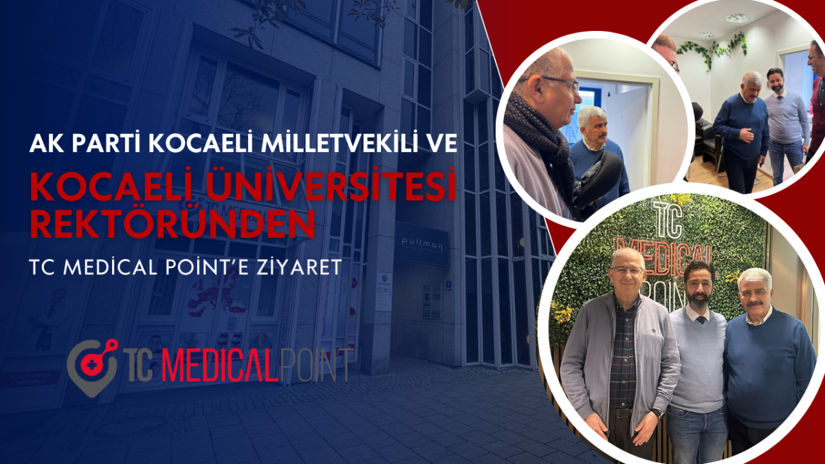 AK Parti Kocaeli Milletvekili ve Kocaeli Üniversitesi Rektöründen TC Medical Point’e Ziyaret